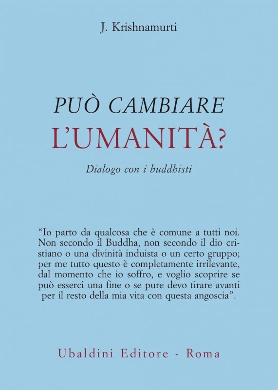 Può cambiare l'umanità? Dialogo con i buddhisti