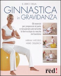 Il libro della ginnastica in gravidanza