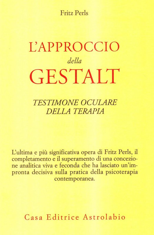 L'approccio della Gestalt-Testimone oculare della terapia
