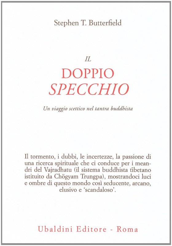 Il doppio specchio. Il tantra buddhista visto dall'interno