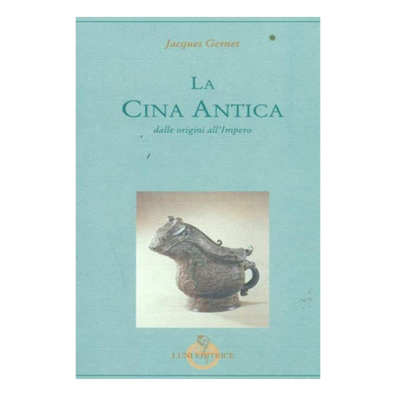 La Cina antica. Dalle origini all'impero