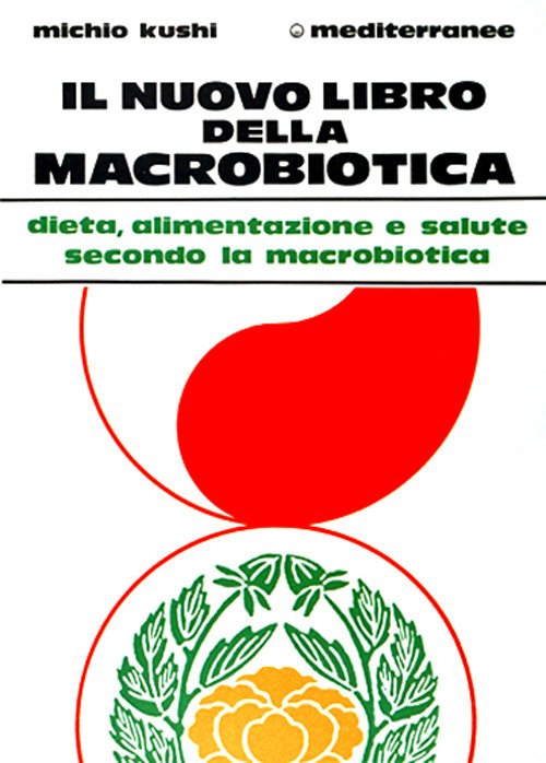 Il nuovo libro della macrobiotica