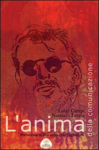 L'anima della comunicazione