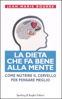 La dieta che fa bene alla mente