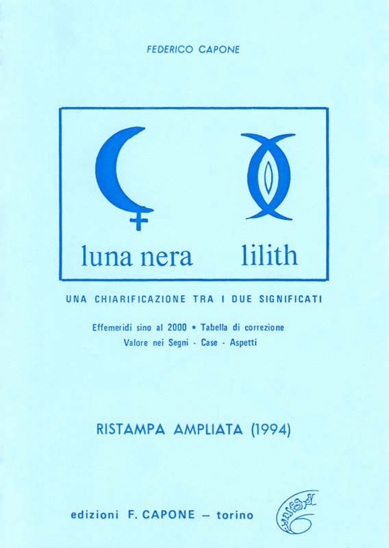 Luna nera-Lilith. Una chiarificazione fra i due significati
