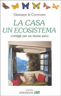 La casa, un ecosistema
