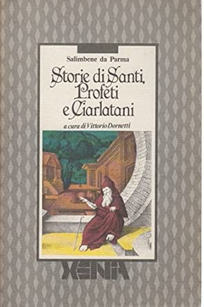 Storie di santi profeti e ciarlatani