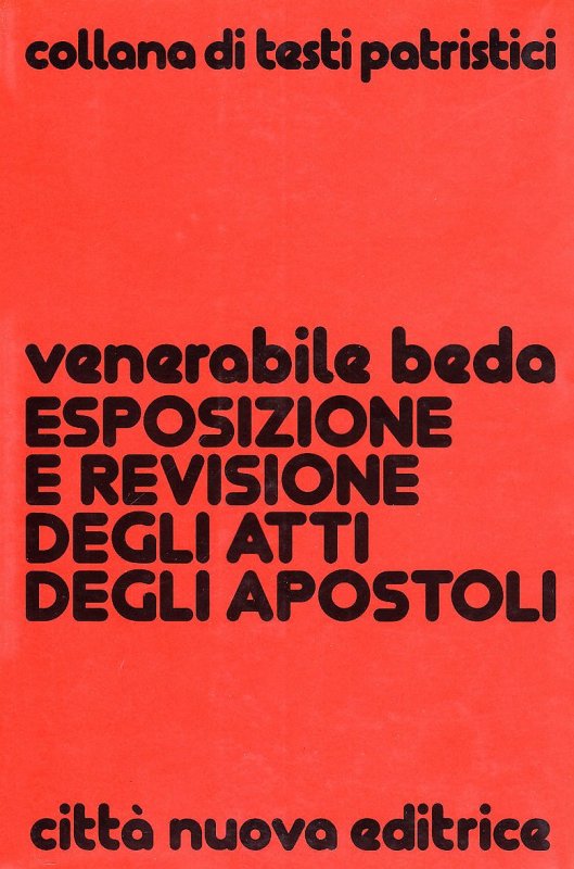 Esposizione e revisione degli Atti degli Apostoli