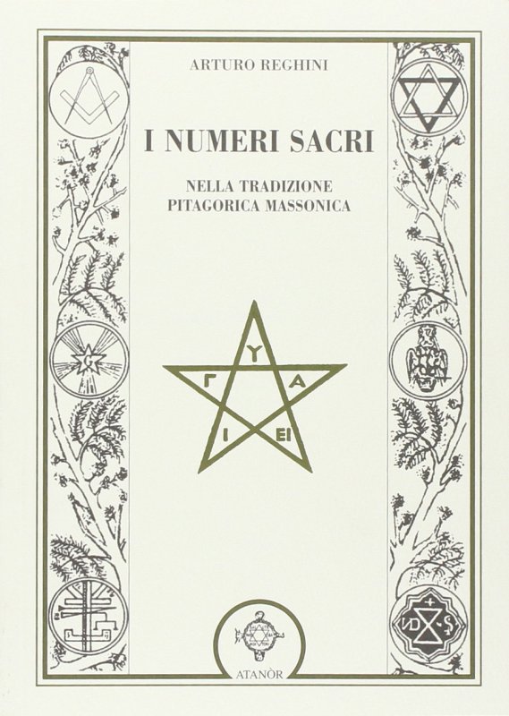 I numeri sacri nella tradizione pitagorica massonica