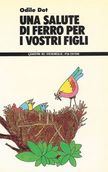 Una salute di ferro per i vostri figli