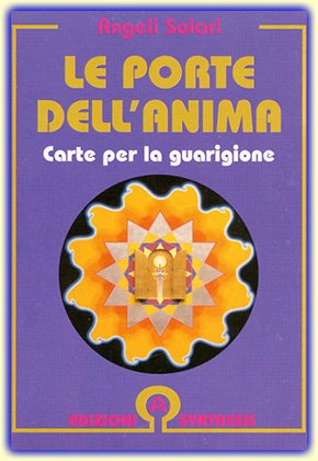 Le porte dell'anima. Carte per la guarigione-L'armonia delle sfere