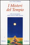 I misteri del tempio. Gli annunciatori della scienza dello spirito