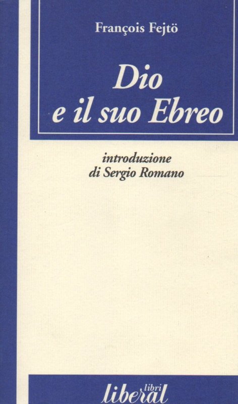 Dio e il suo ebreo