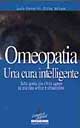 Omeopatia. Una cura intelligente