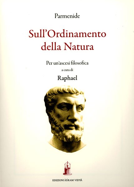 Per un ordinamento della natura per un'ascesi filosofica