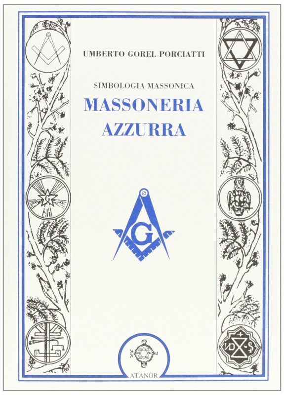 Simbologia massonica: massoneria azzurra