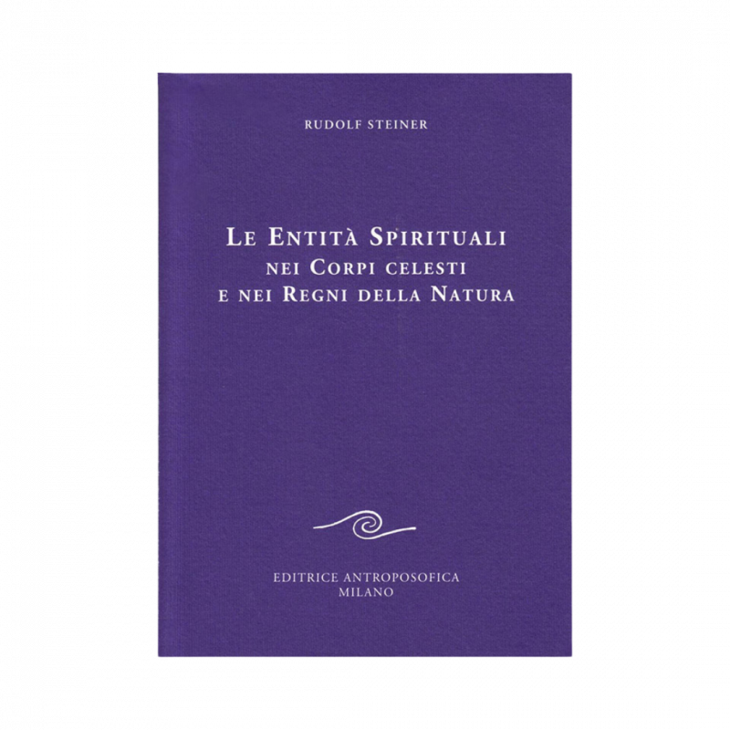 Le entità spirituali nei corpi celesti e nei regni della natura