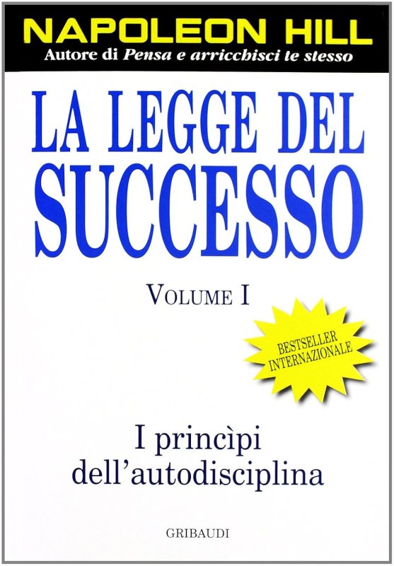 La legge del successo. Vol. 1