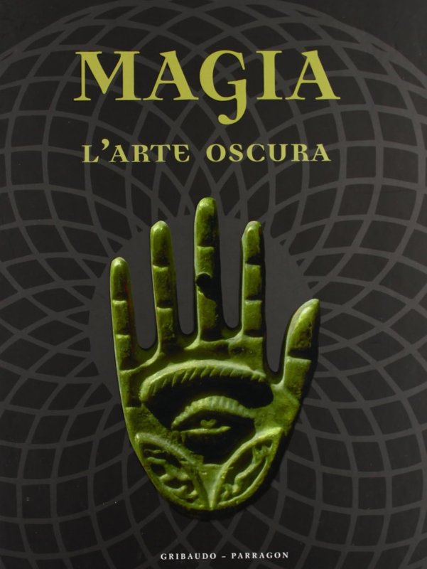 Magia. L'arte oscura