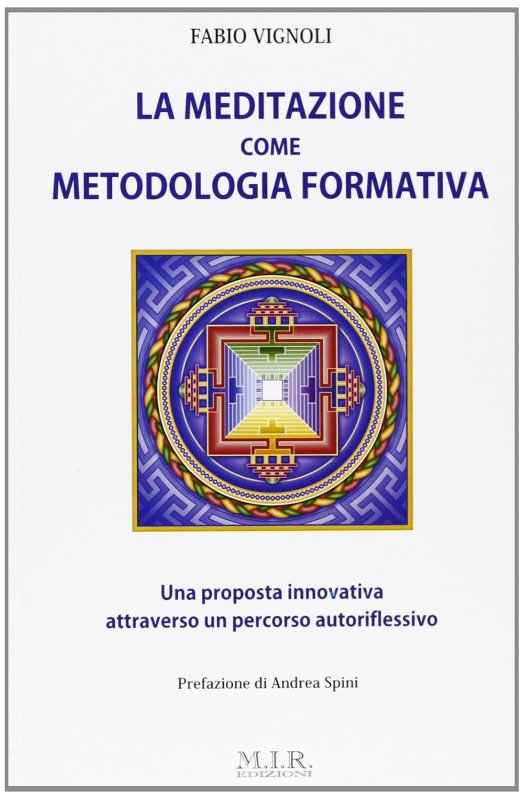 La meditazione come metodologia formativa