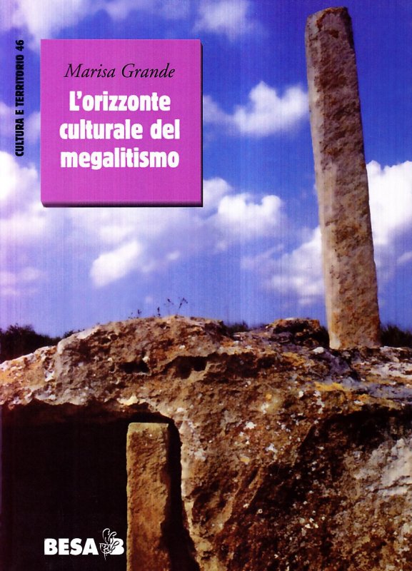L'orizzonte culturale del megalitismo