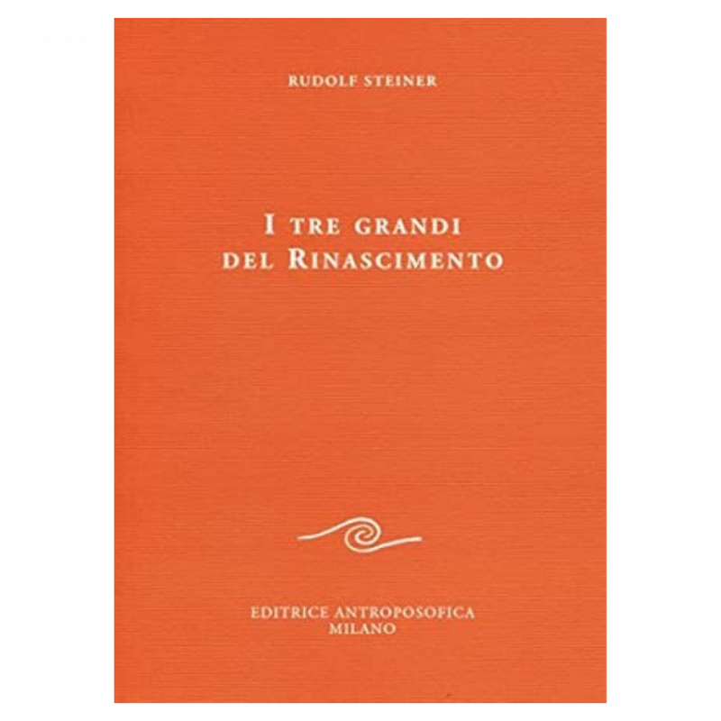 I tre grandi del Rinascimento