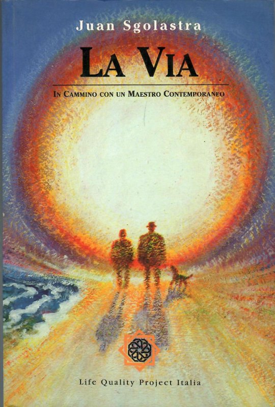 Via (la) (in cammino con un maestro contemporaneo)