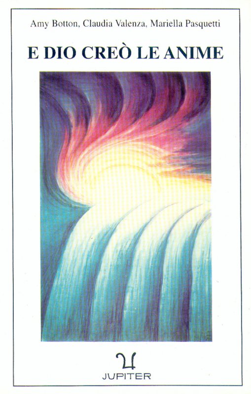 E Dio creò le anime