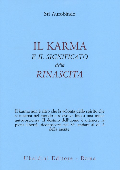 Il karma e il significato della rinascita