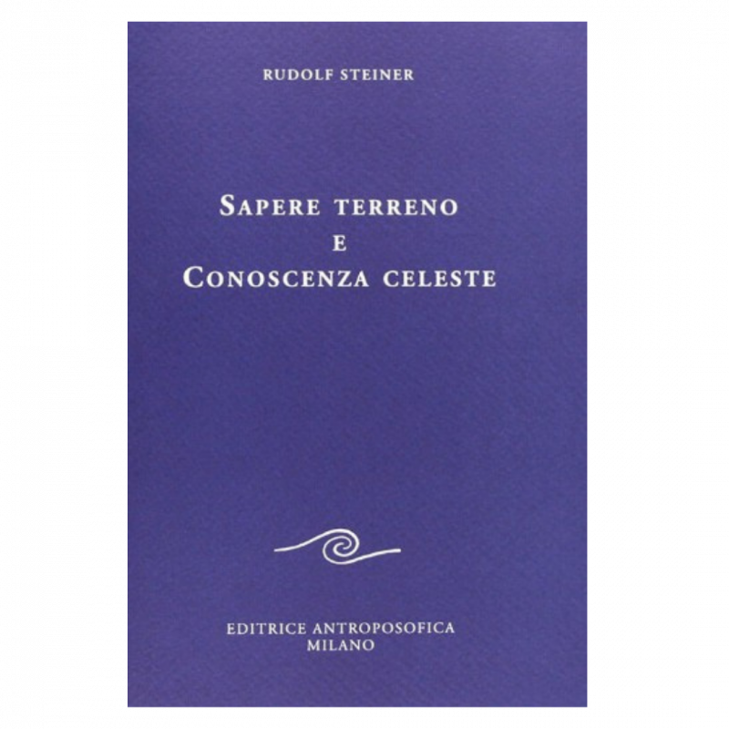 Sapere terreno e conoscenza celeste