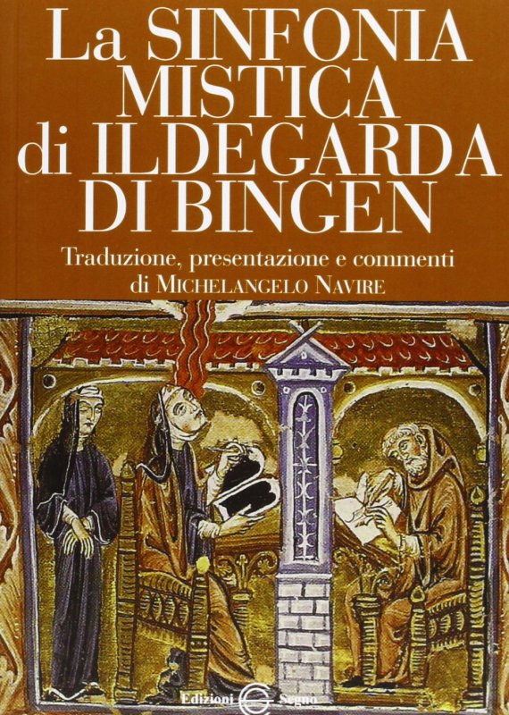 La sinfonia mistica di Ildegarda di Bingen