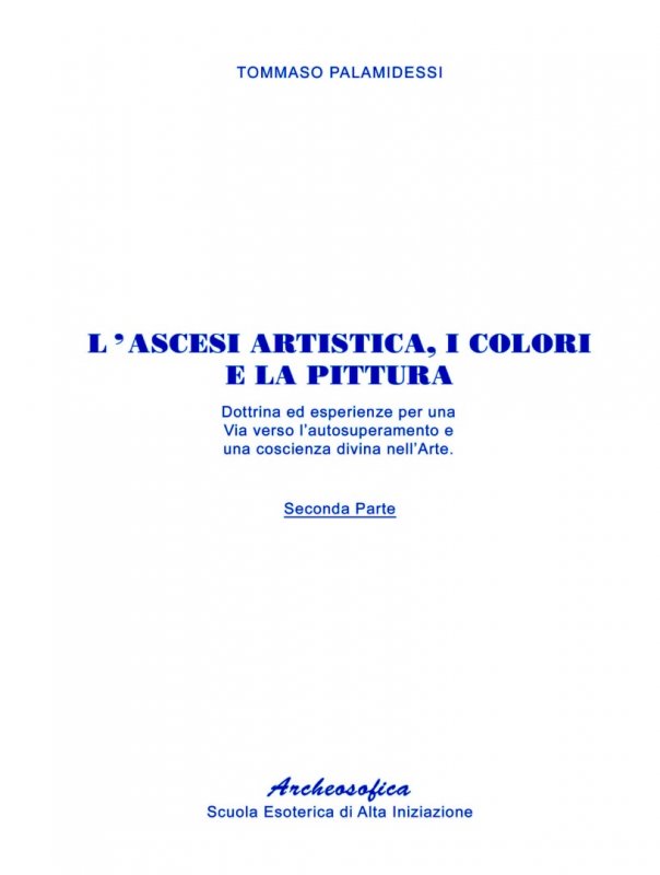 27b. L'ascesi artistica i colori e la pittura