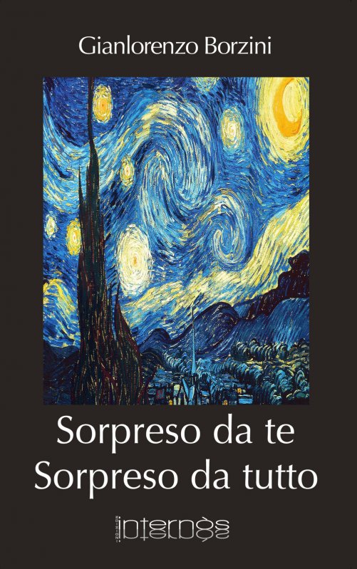 Sorpreso da te. Sorpreso da tutto