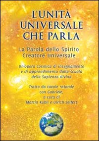 L'unità universale che parla