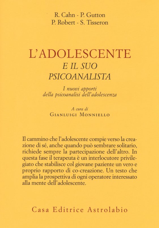 L'adolescente e il suo psicoanalista. I nuovi apporti della psicoanalisi dell'adolescenza