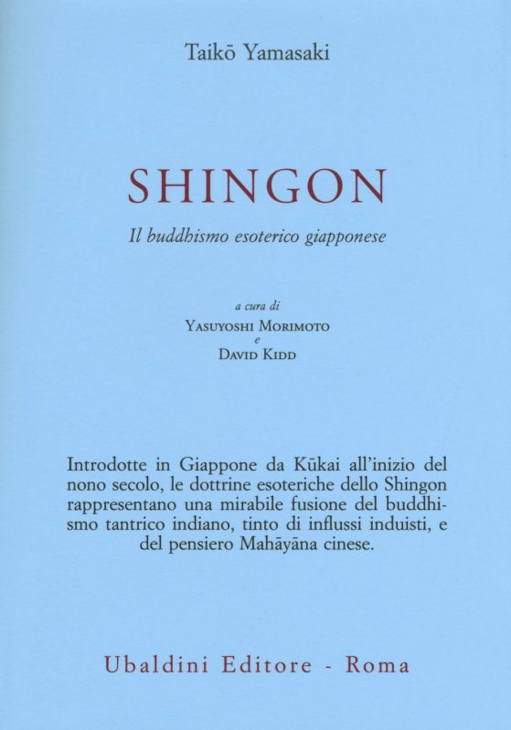 Shingon. Il buddhismo esoterico giapponese