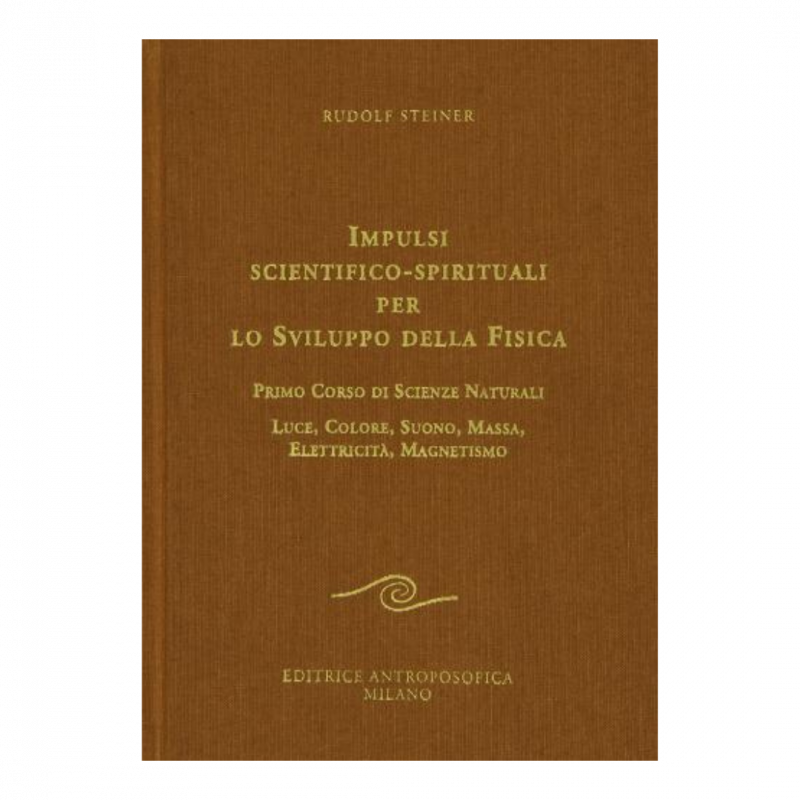 Impulsi scientifico-spirituali per lo sviluppo della fisica