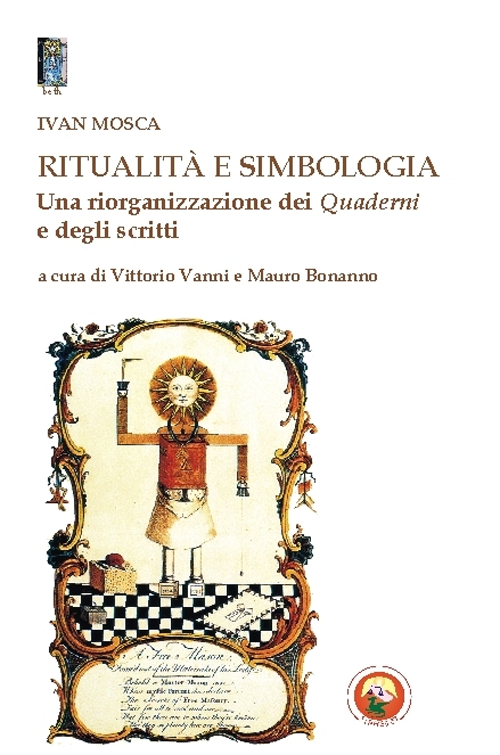 Ritualità e simbologia. Una riorganizzazione dei quaderni e degli scritti