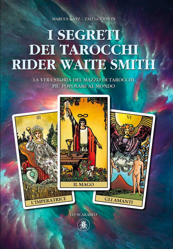 I segreti dei tarocchi Rider Waite Smith