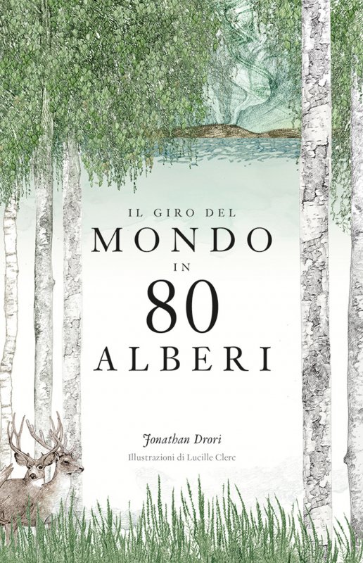 Il giro del mondo in 80 alberi