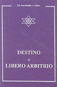 Destino e libero arbitrio