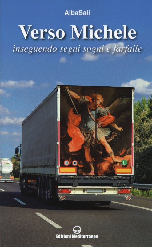 Verso Michele. Inseguendo segni sogni e farfalle