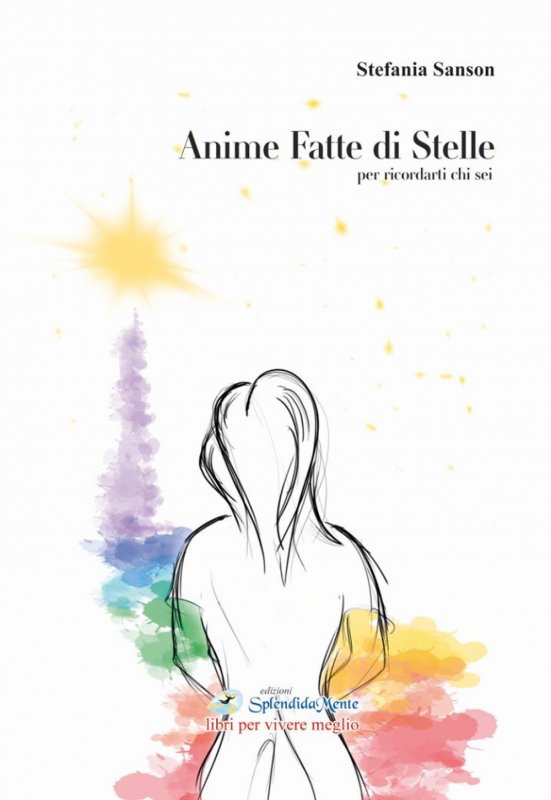 Anime fatte di stelle. Per ricordarti chi sei