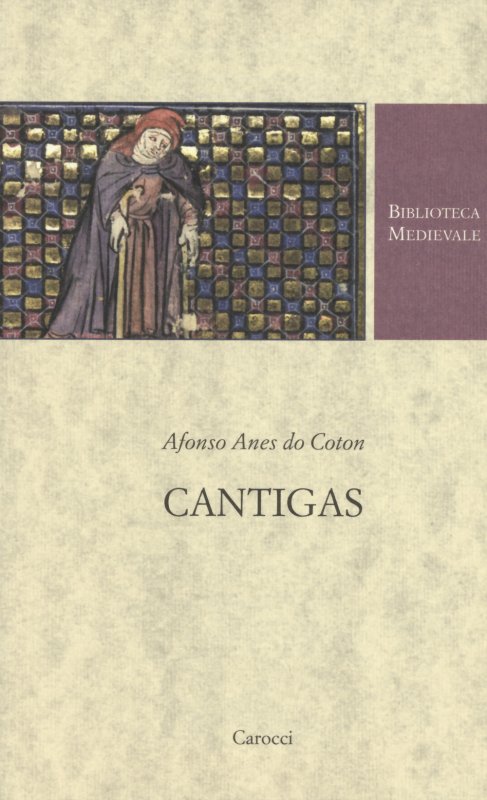 Cantigas. Testo spagnolo a fronte