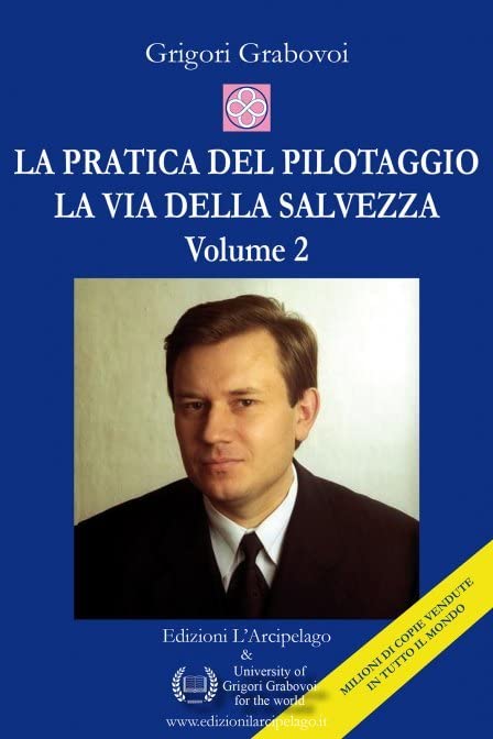 Pratica del pilotaggio via della salvezza (la)