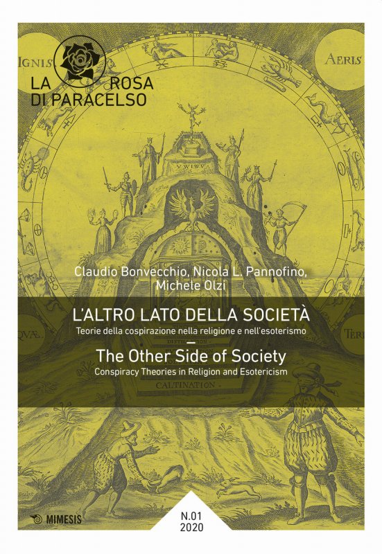 La rosa di Paracelso. Vol. 1: L' altro lato della società-The other side of society