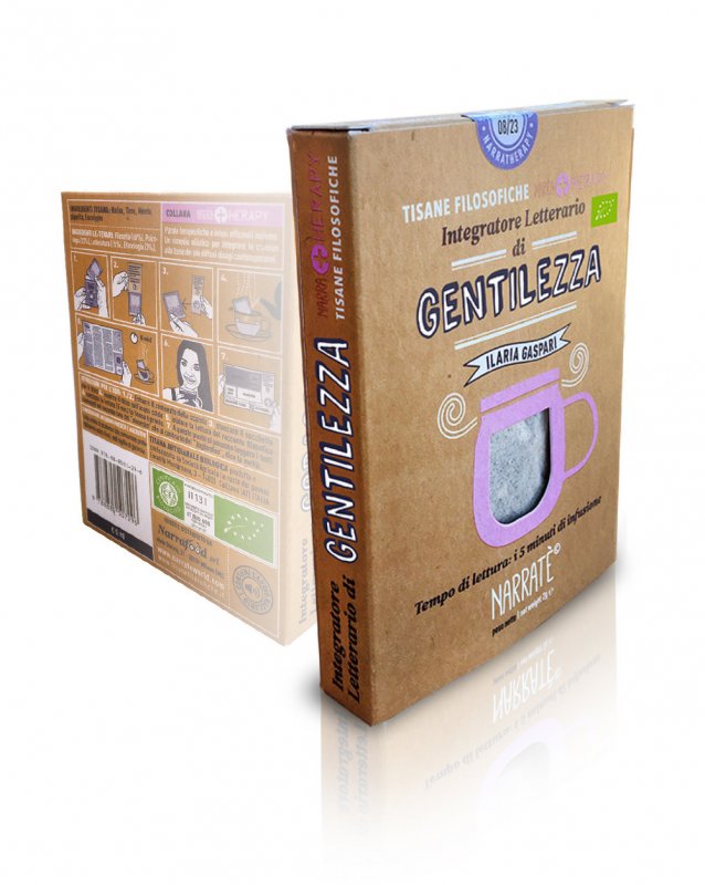 Gentilezza. Integratore letterario di tisane filosofiche Narratherapy