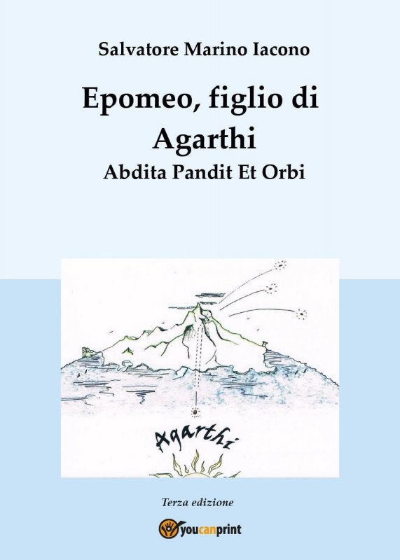Epomeo, figlio di Agarthi. Abdita pandit et orbi