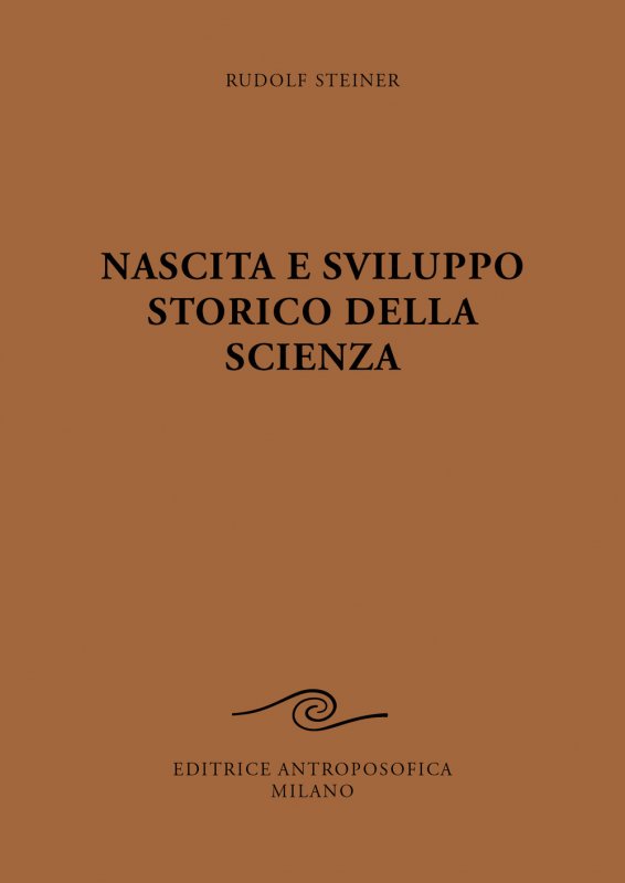 Nascita e sviluppo storico della scienza