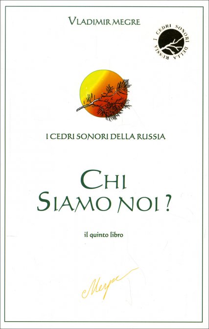 Chi siamo noi? - il quinto libro